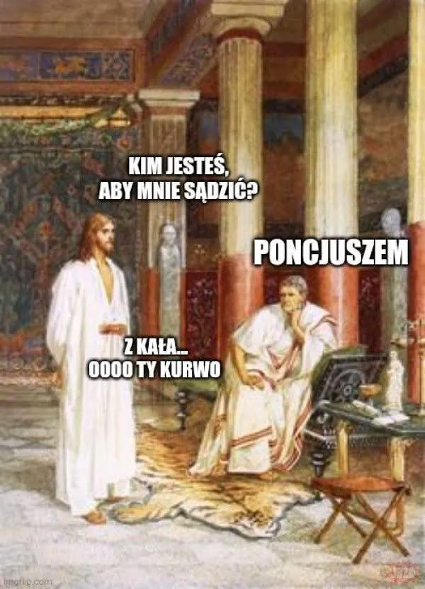 Piłatem.