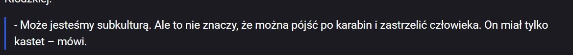 Wypowiedź kolegi zastrzelonego w Bystrzycy Kłodzkiej