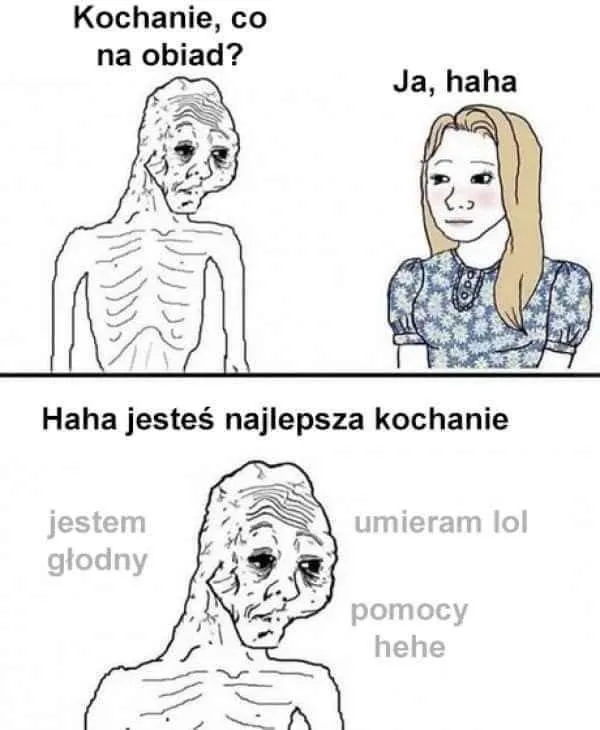 Hehe głodny...
